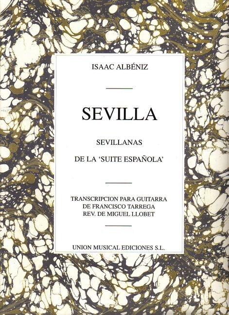Front cover_Isaac Albeniz: Sevilla, Sevillanas (suite Espanola Op.47) (guitar)