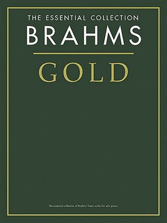 Brahms Gold - The Essential Collection: The Gold Series