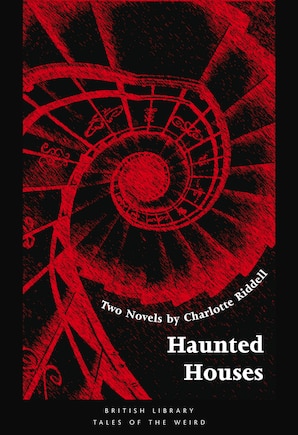 Haunted Houses: Two Novels