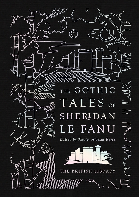 Front cover_The Gothic Tales of Sheridan Le Fanu