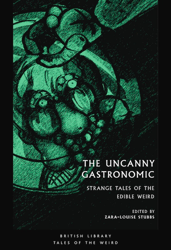 Front cover_The Uncanny Gastronomic