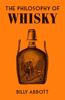 Front cover_The Philosophy of Whisky