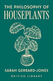 Front cover_The Philosophy of Houseplants