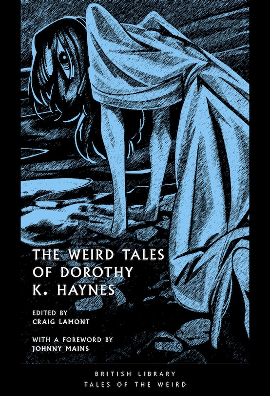 Front cover_The Weird Tales of Dorothy K. Haynes