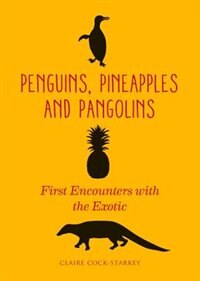 Front cover_Penguins, Pineapples And Pangolins