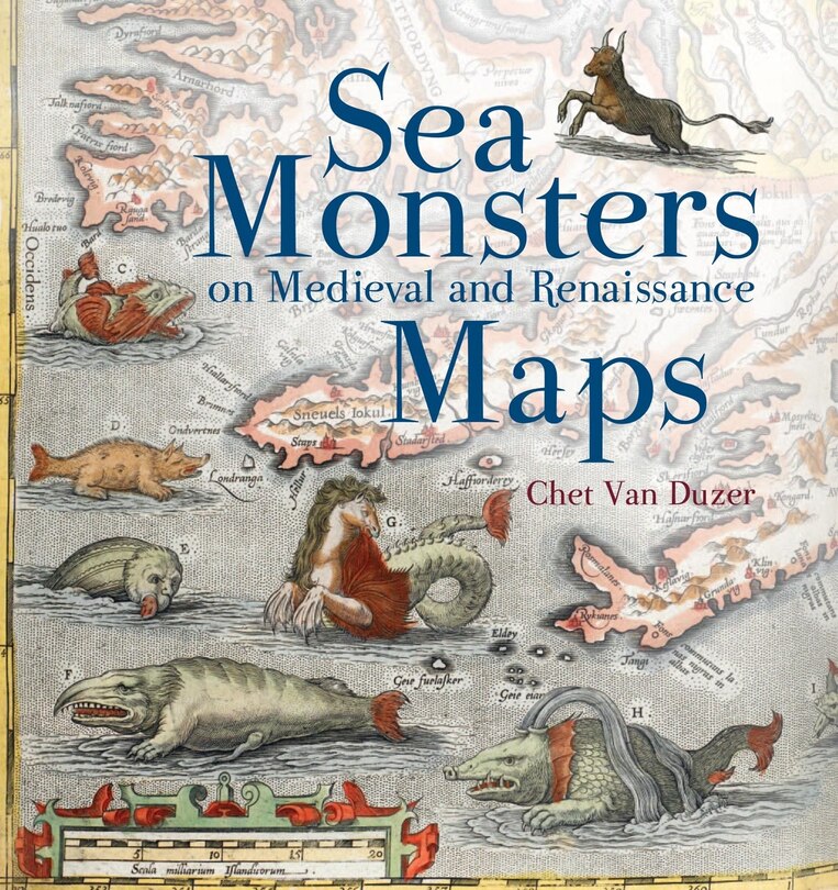 Front cover_Sea Monsters on Medieval and Renaissance Maps