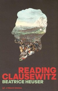 Front cover_Reading Clausewitz