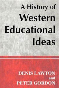 Couverture_A History of Western Educational Ideas