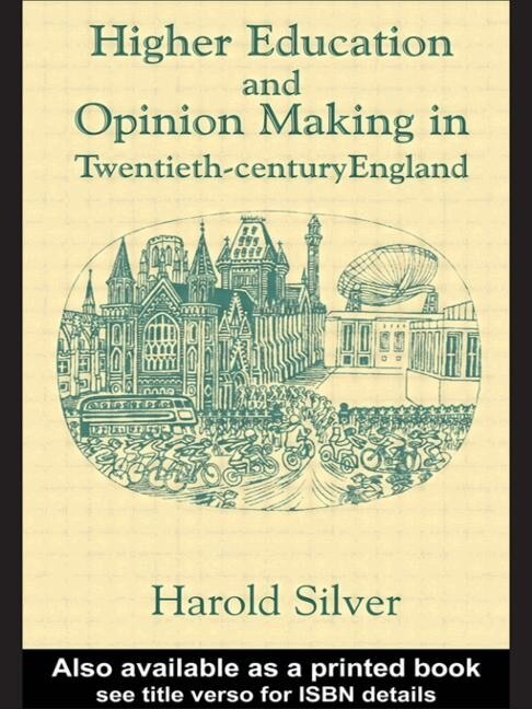 Couverture_Higher Education And Policy-making In Twentieth-century England
