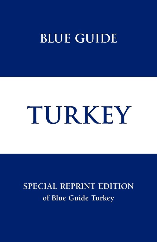 Couverture_Blue Guide Turkey - Special Reprint Edition