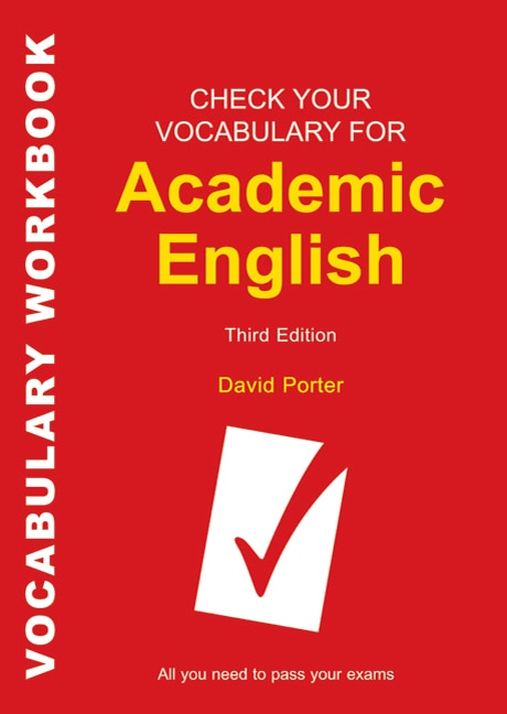 Front cover_Check Your Vocabulary for Academic English