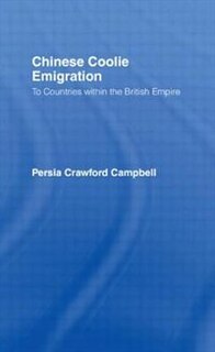 Front cover_Chinese Coolie Emigration To Canada