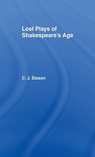 Couverture_Lost Plays of Shakespeare S a Cb