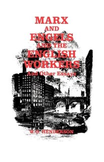 Front cover_Marx And Engels And The English Workers