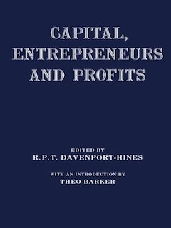 Front cover_Capital, Entrepreneurs And Profits
