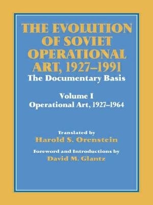 Front cover_The Evolution Of Soviet Operational Art, 1927-1991