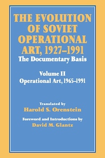 Couverture_The Evolution of Soviet Operational Art, 1927-1991