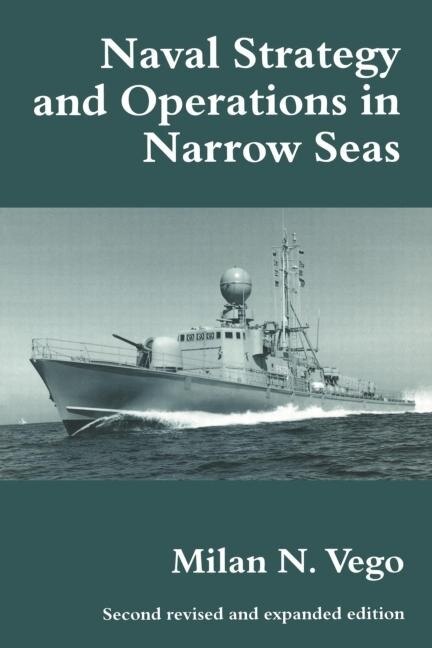 Front cover_Naval Strategy and Operations in Narrow Seas