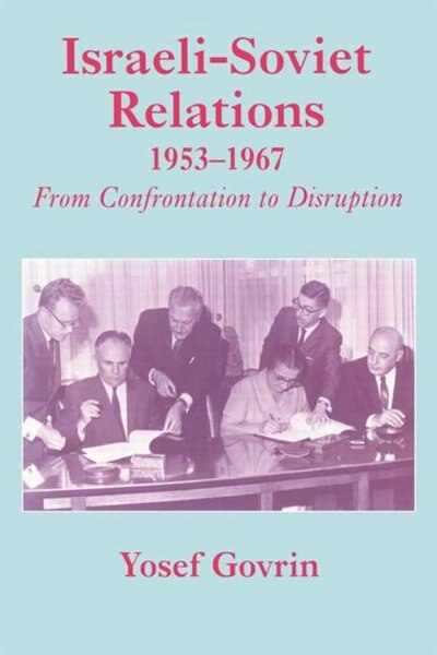 Couverture_Israeli-Soviet Relations, 1953-1967