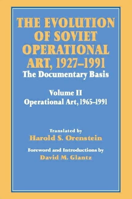 Couverture_The Evolution of Soviet Operational Art, 1927-1991