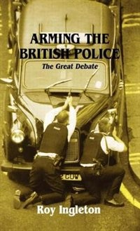 Couverture_Arming The British Police