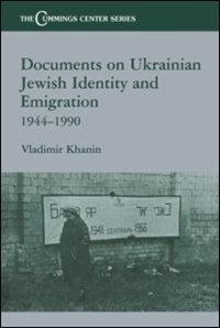 Front cover_Documents on Ukrainian-Jewish Identity and Emigration, 1944-1990