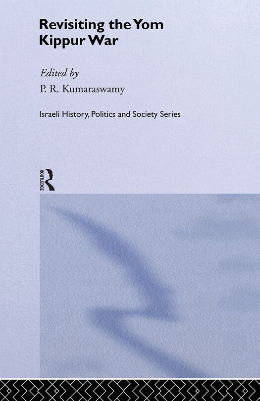 Couverture_Revisiting the Yom Kippur War