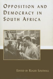 Couverture_Opposition and Democracy in South Africa