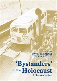Couverture_Bystanders To The Holocaust