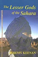 Front cover_The Lesser Gods Of The Sahara