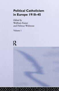 Couverture_Political Catholicism in Europe 1918-1945