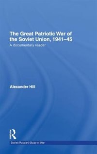 Front cover_The Great Patriotic War of the Soviet Union, 1941-45