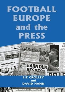 Couverture_Football, Europe And The Press