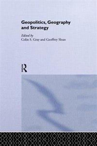 Front cover_Geopolitics, Geography And Strategy