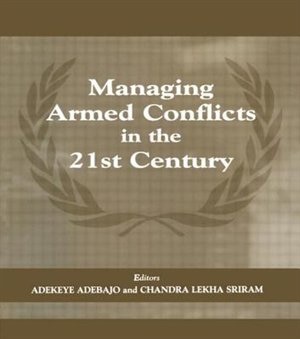 Couverture_Managing Armed Conflicts In The 21st Century
