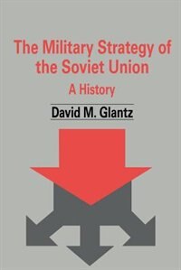 Couverture_The Military Strategy Of The Soviet Union