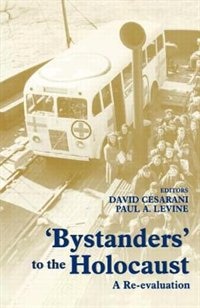 Couverture_Bystanders To The Holocaust