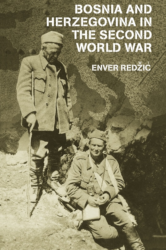 Couverture_Bosnia And Herzegovina In The Second World War