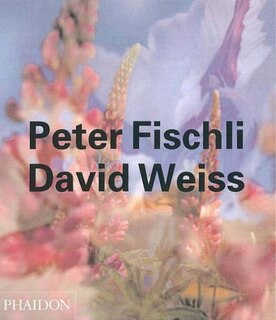 Front cover_Peter Fischli David Weiss