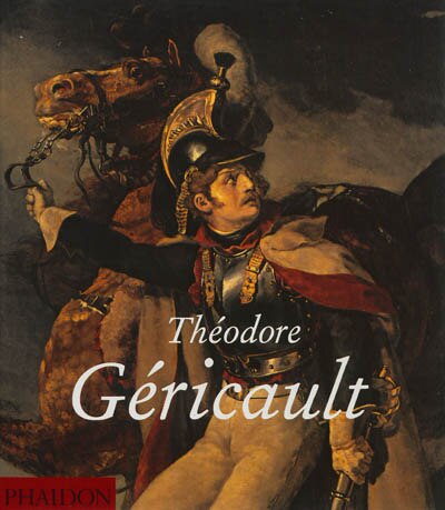 Front cover_Théodore Géricault