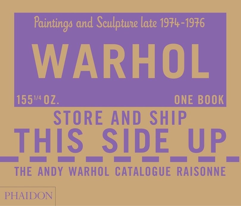 Couverture_The Andy Warhol Catalogue Raisonn&eacute;, Paintings And Sculpture Late 1974-1976