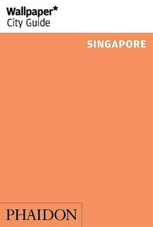 Front cover_Wallpaper* City Guide Singapore 2014