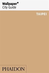 Couverture_Wallpaper* City Guide Taipei 2016