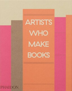 Front cover_Artists Who Make Books