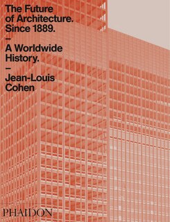 Front cover_The Future of Architecture Since 1889