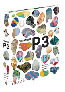 Front cover_Vitamine P : nouvelles perspectives en peinture, Vol. 3