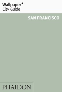 Couverture_Wallpaper* City Guide San Francisco