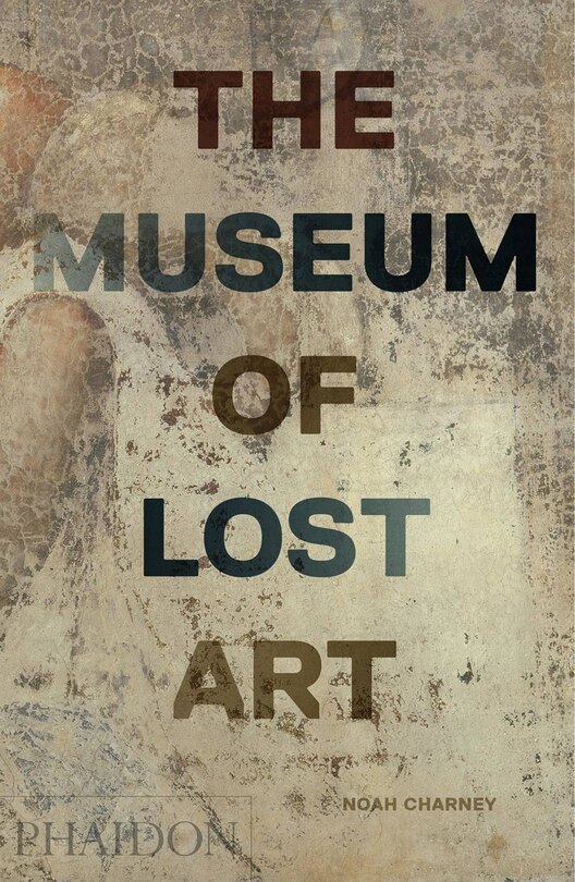 Front cover_The Museum of Lost Art