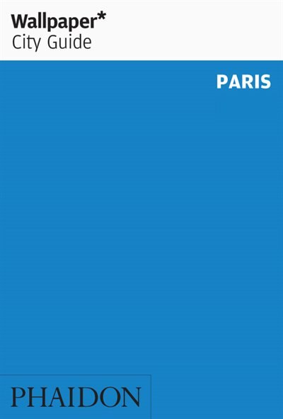 Front cover_Wallpaper* City Guide Paris