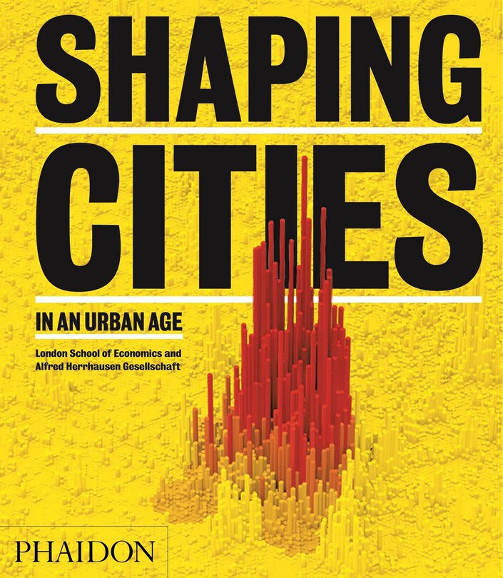 Couverture_Shaping Cities In An Urban Age
